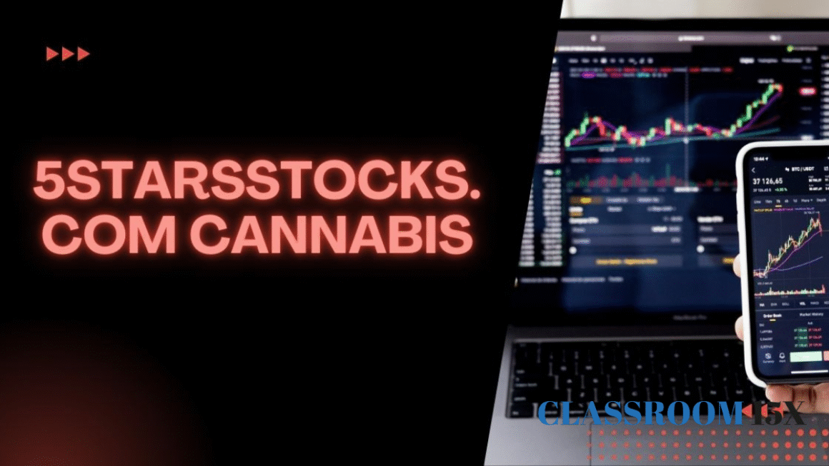 5starsstocks.com Cannabis Stock News: Latest Updates and Opportunities